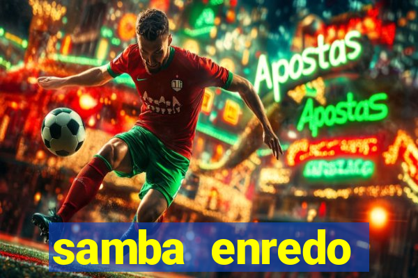 samba enredo mangueira 2024