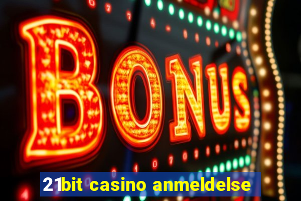 21bit casino anmeldelse