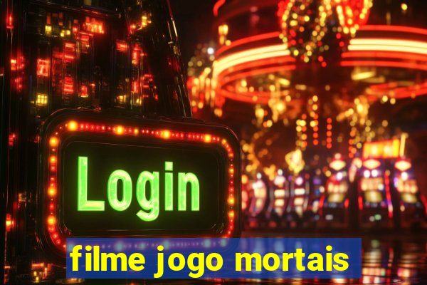 filme jogo mortais