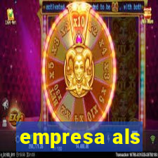 empresa als