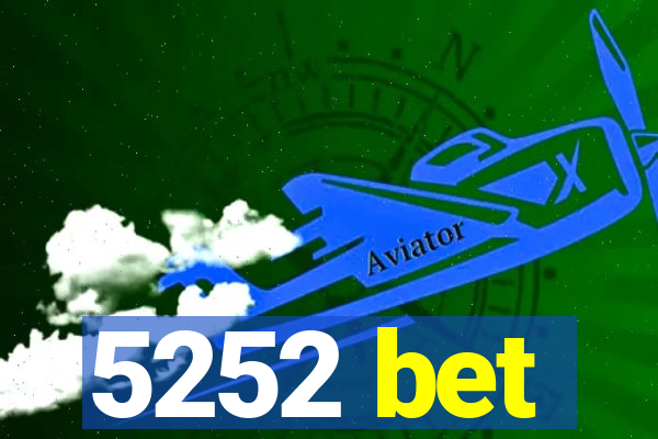 5252 bet