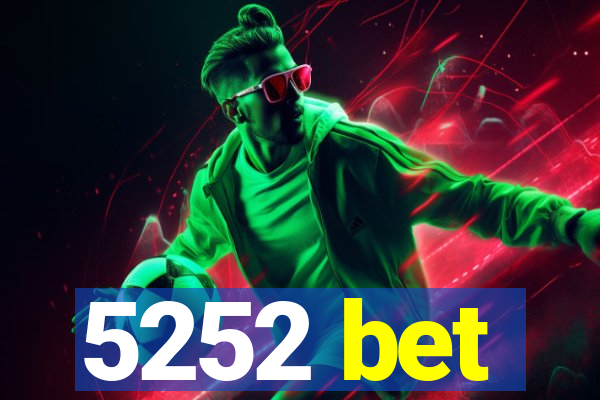 5252 bet