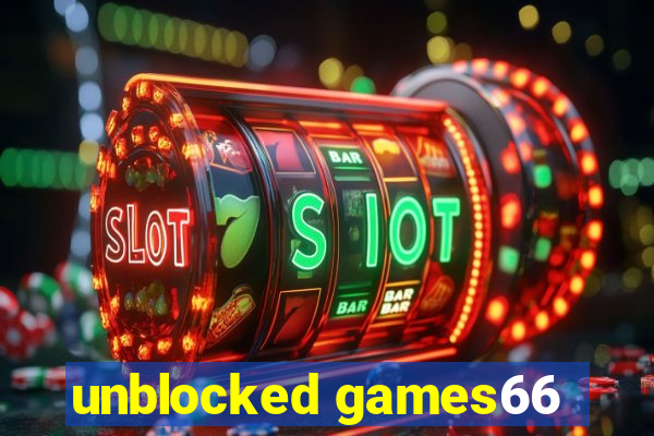 unblocked games66