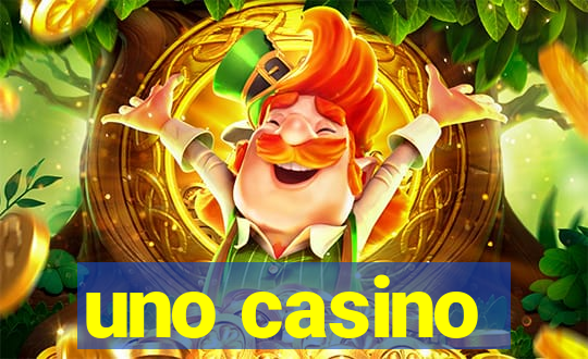 uno casino