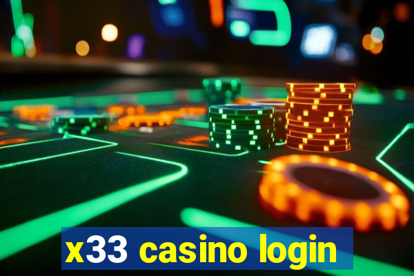 x33 casino login