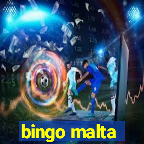 bingo malta