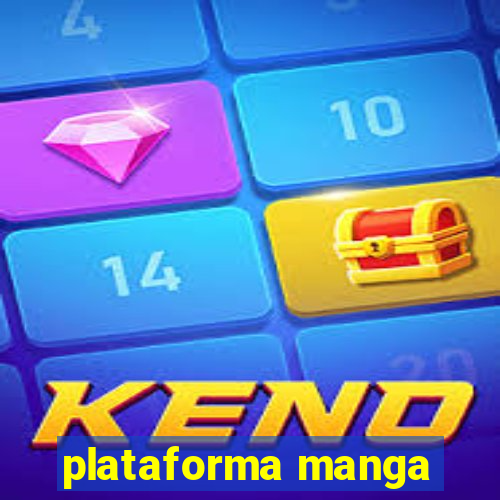 plataforma manga