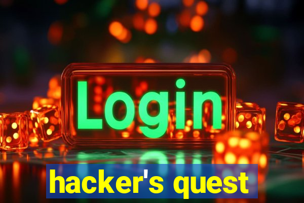 hacker's quest