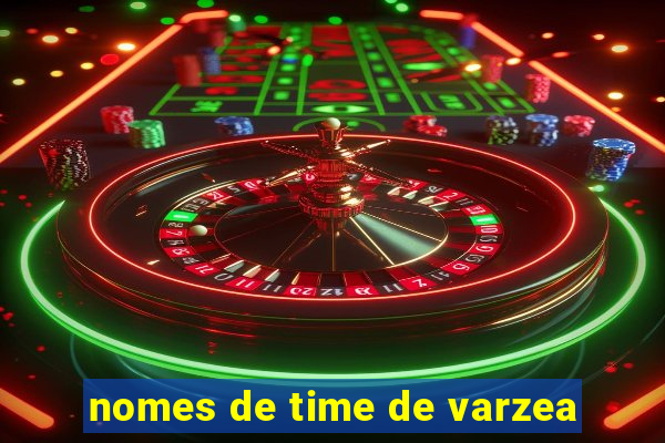 nomes de time de varzea