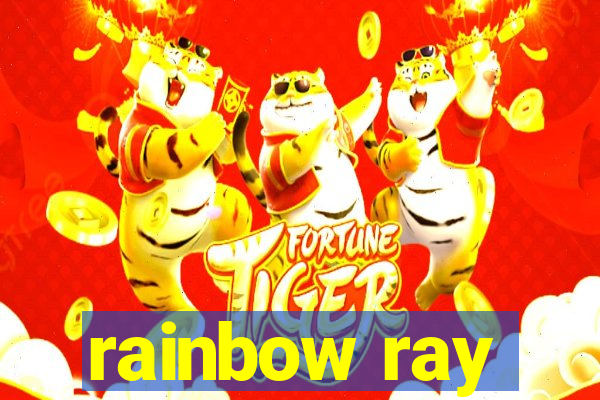 rainbow ray