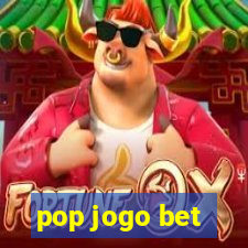 pop jogo bet