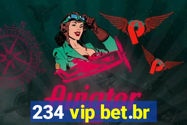 234 vip bet.br