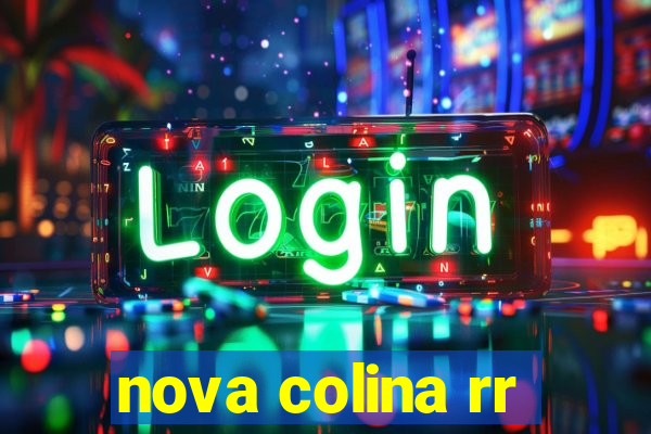 nova colina rr