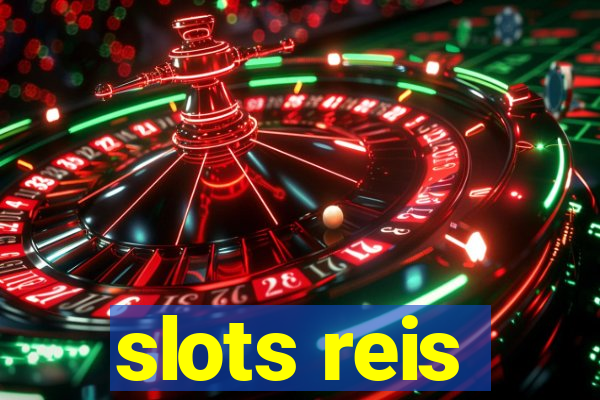 slots reis