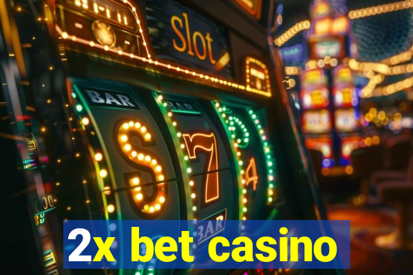 2x bet casino