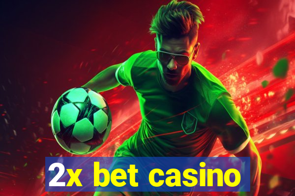 2x bet casino