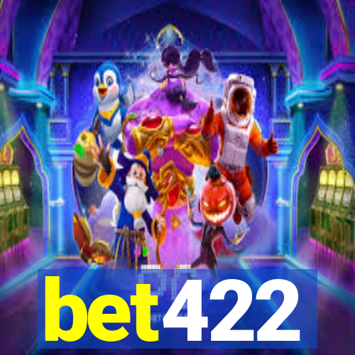 bet422