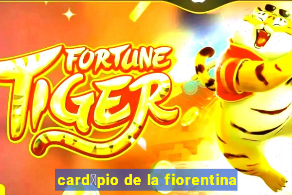 card谩pio de la fiorentina