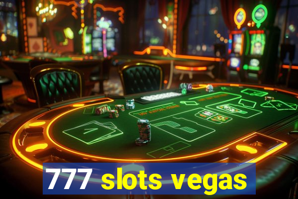 777 slots vegas