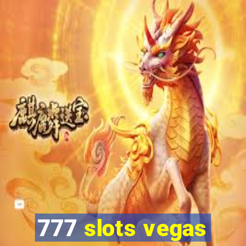 777 slots vegas