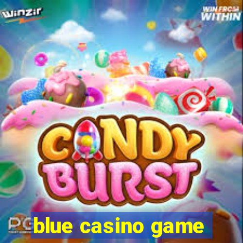 blue casino game