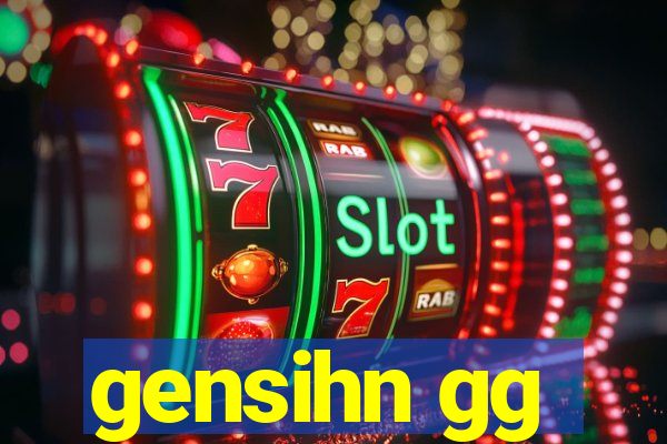 gensihn gg