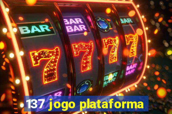 137 jogo plataforma