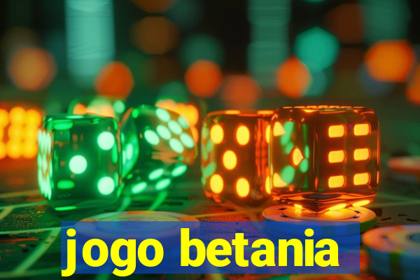 jogo betania