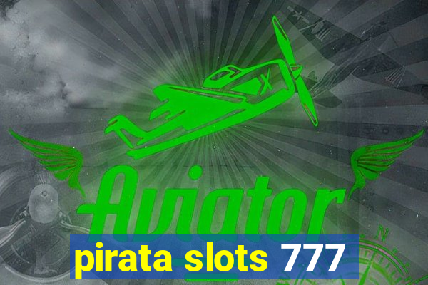 pirata slots 777