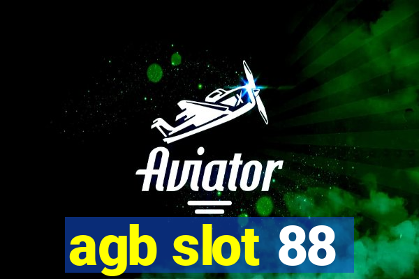 agb slot 88