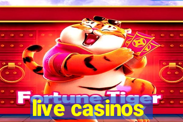 live casinos