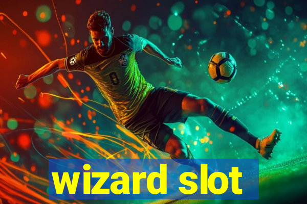 wizard slot