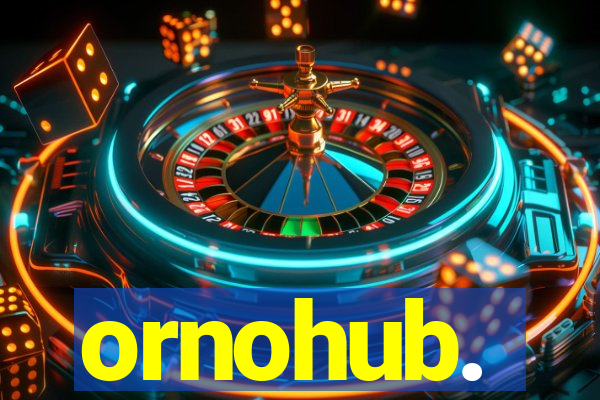 ornohub.