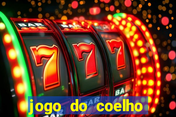 jogo do coelho como ganhar