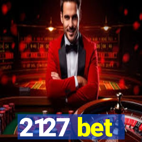 2127 bet