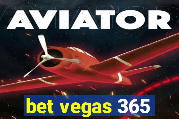 bet vegas 365