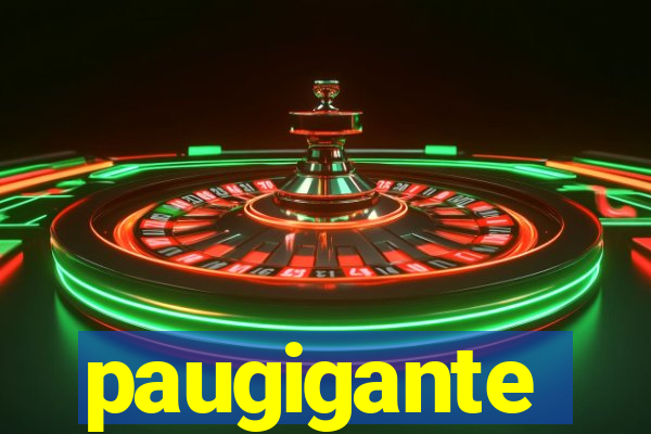 paugigante