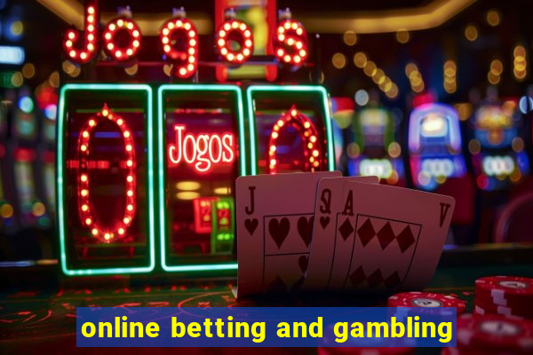 online betting and gambling