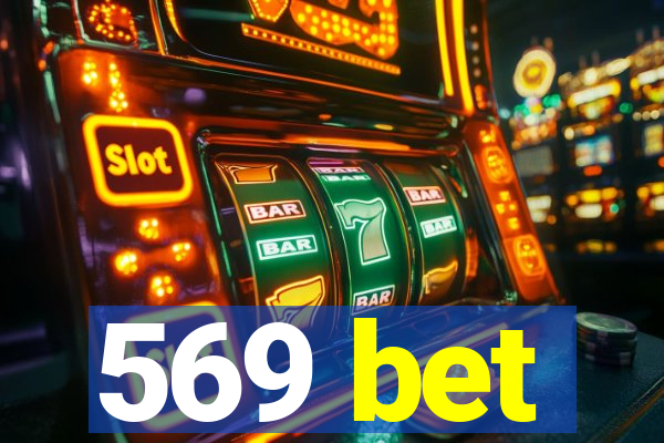 569 bet