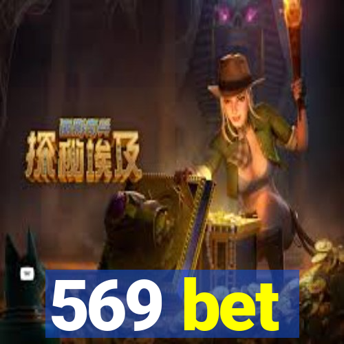 569 bet