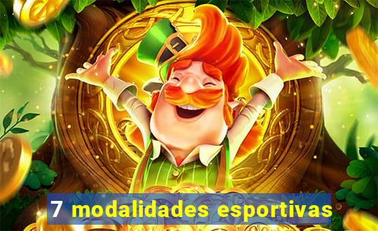 7 modalidades esportivas