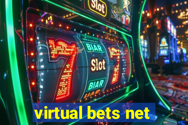 virtual bets net