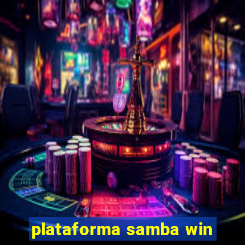 plataforma samba win