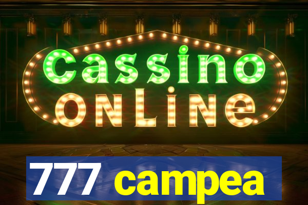 777 campea