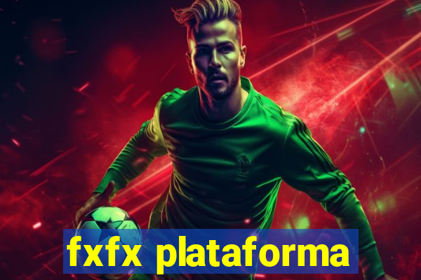 fxfx plataforma