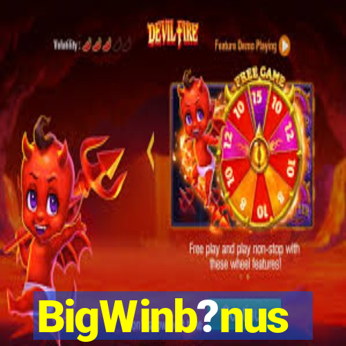 BigWinb?nus