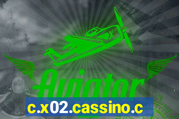 c.x02.cassino.com