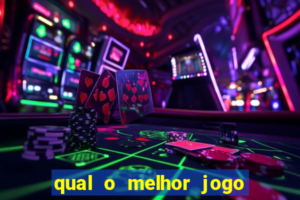 qual o melhor jogo para ganhar dinheiro