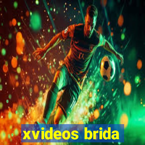 xvideos brida