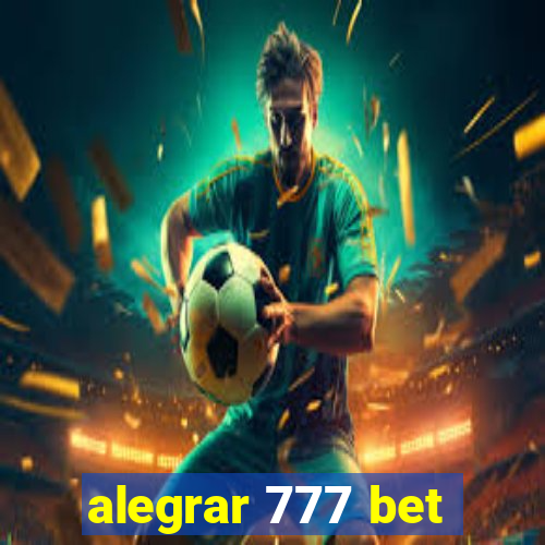 alegrar 777 bet